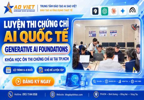 Luyện Thi  Chứng Chỉ AI Tại TP. HCM - Khóa Học Ôn Thi Chứng Chỉ AI Quốc Tế Generative AI Foundations
