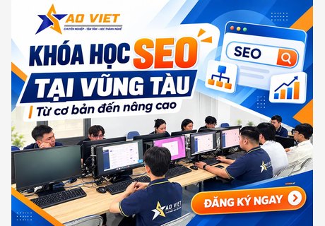 Khóa Học SEO Tại Vũng Tàu - Tin Học Sao Việt