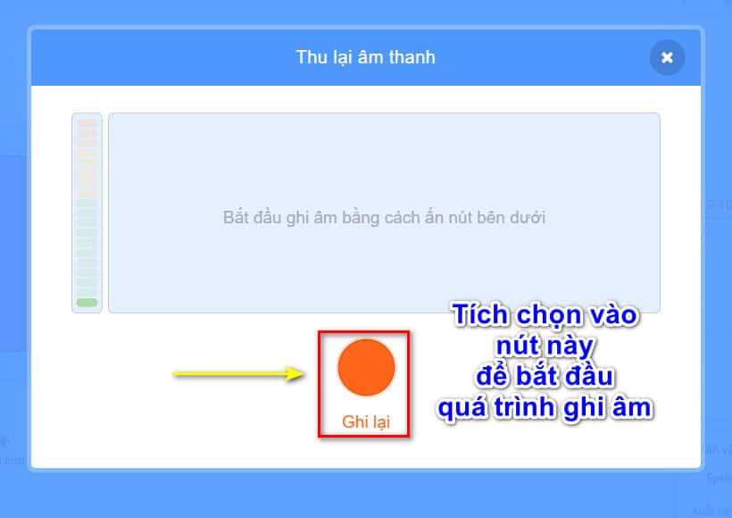 tích vào nút ghi lại