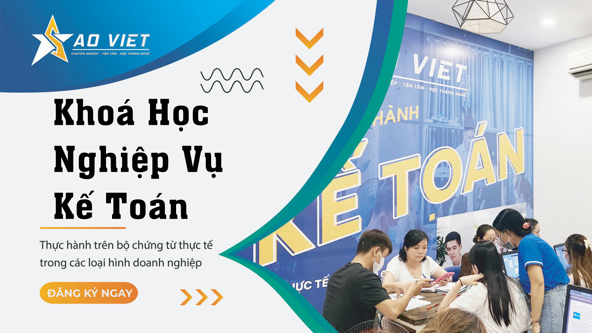 khoá học nghiệp vụ kế toán