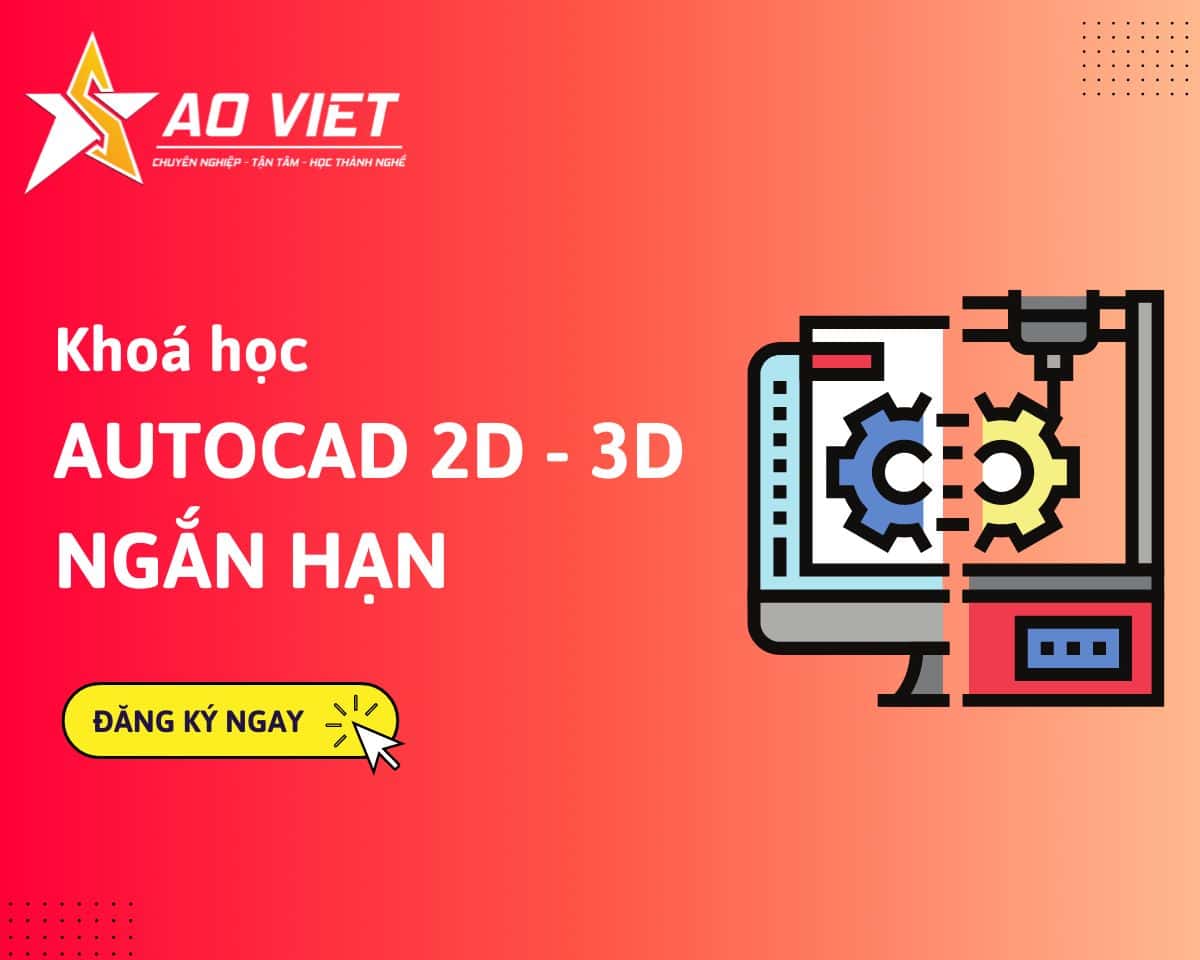 Khóa học AutoCAD 2D cơ bản