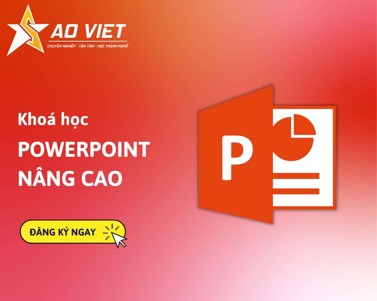 Khóa học PowerPoint nâng cao