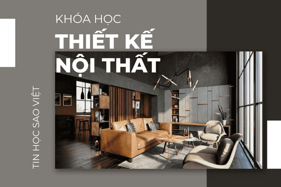 Khóa học thiết kế nội thất