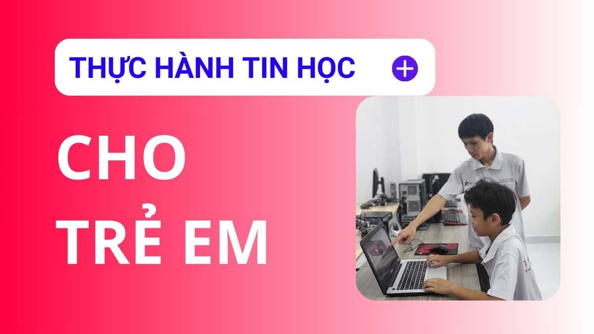 thực hành tin học cho trẻ