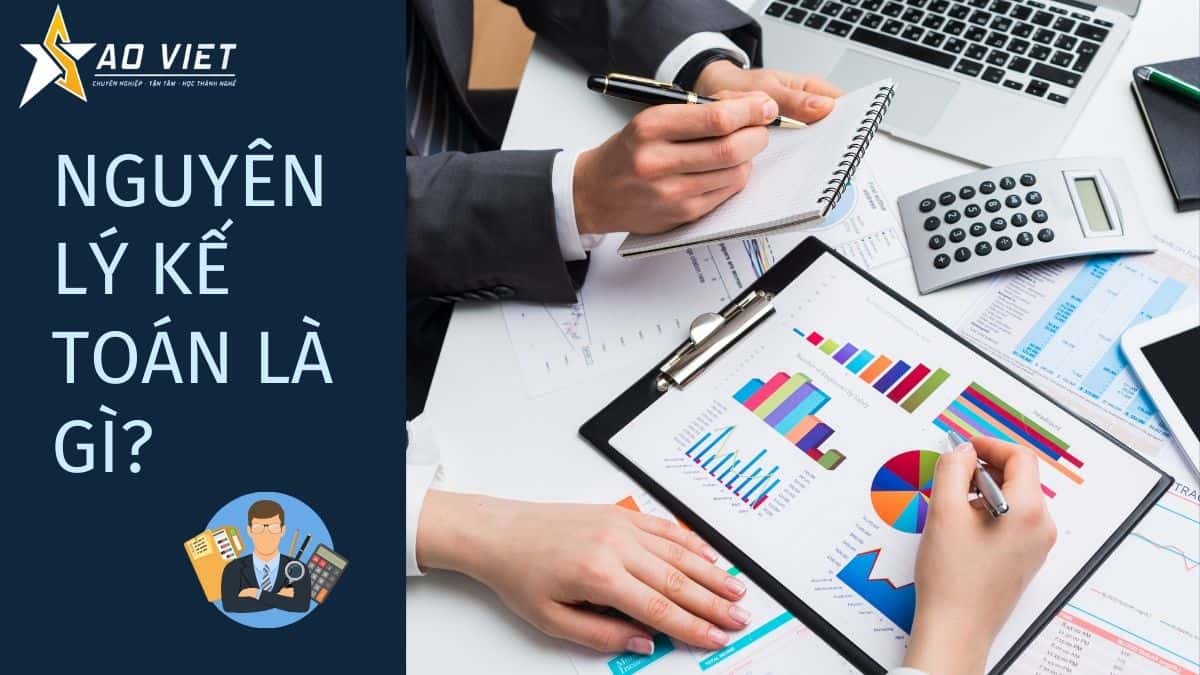Nguyên lý kế toán là gì
