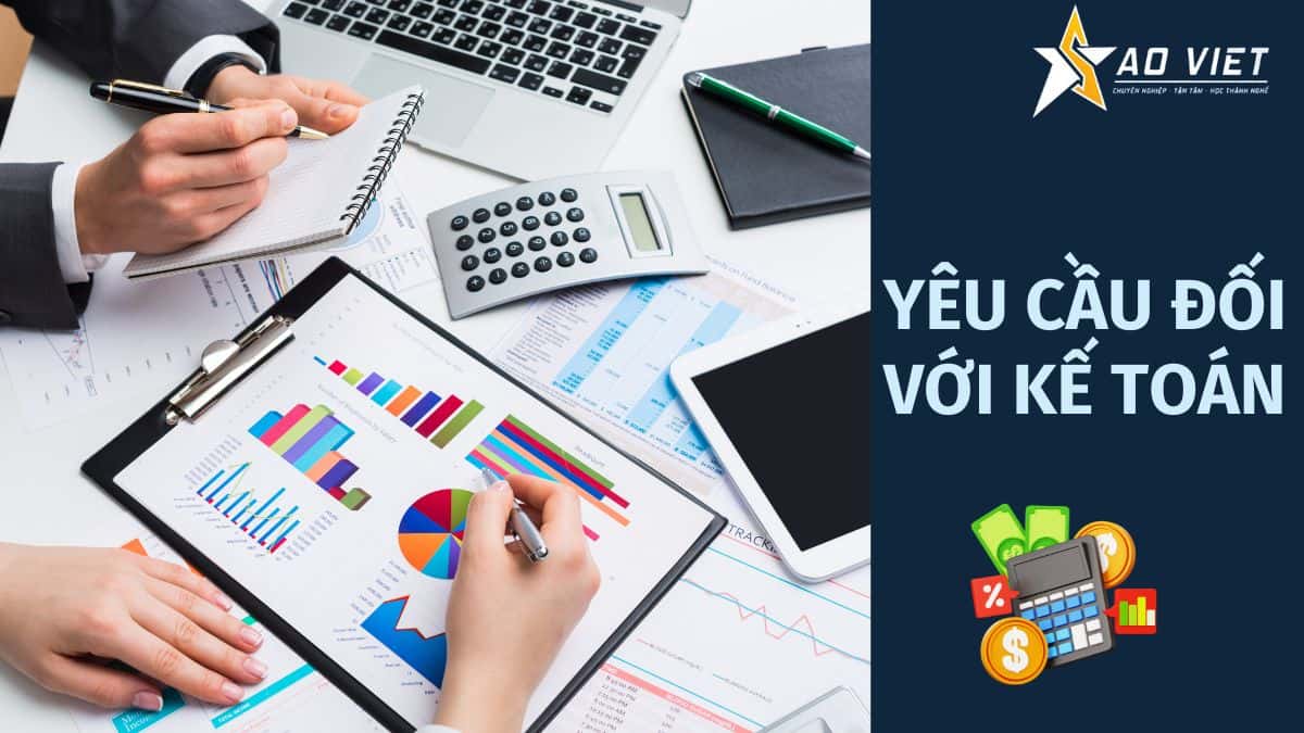 Yêu cầu đối với kế toán