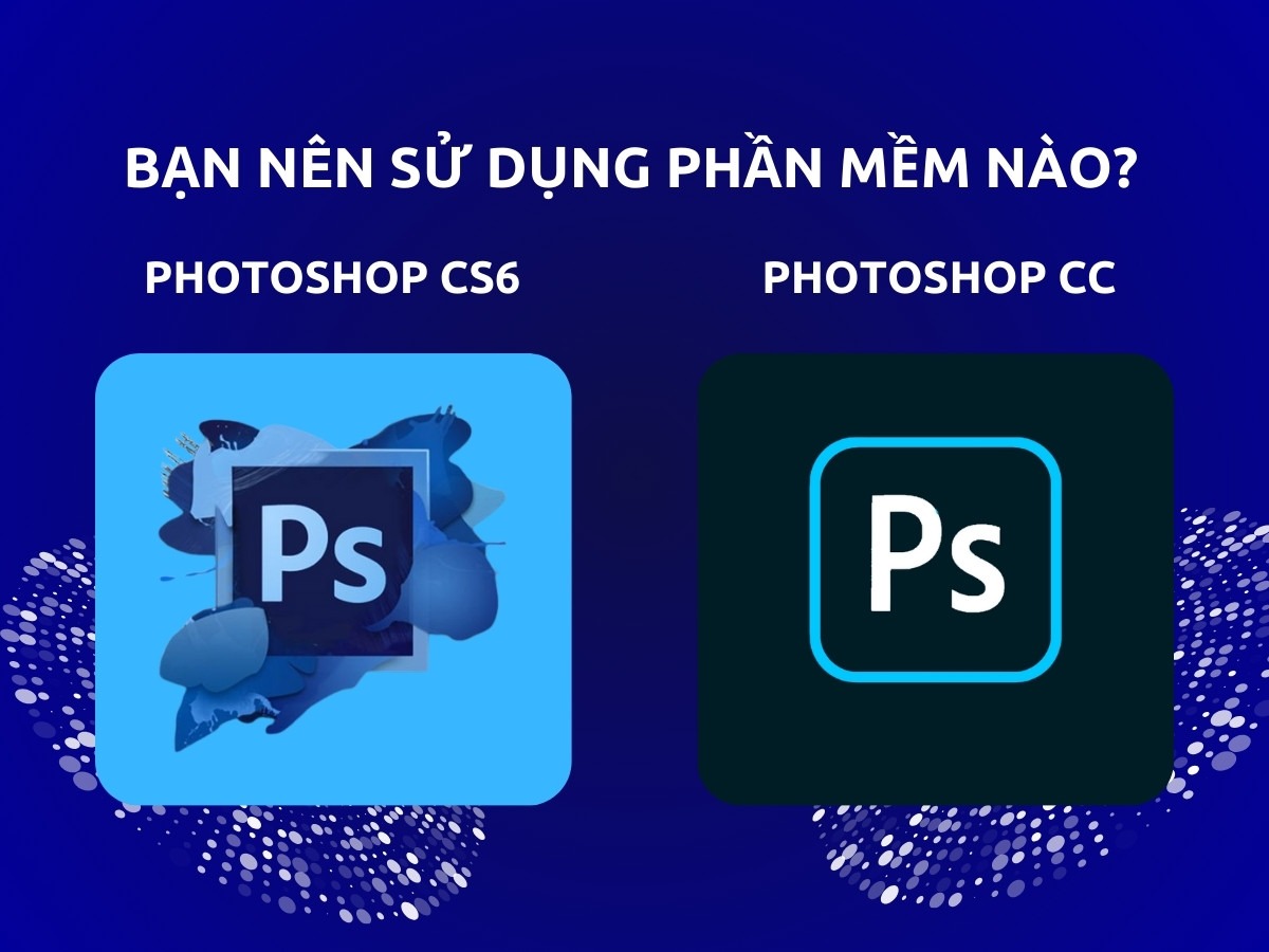 Phần mềm photoshop nào phù hợp cho bạn