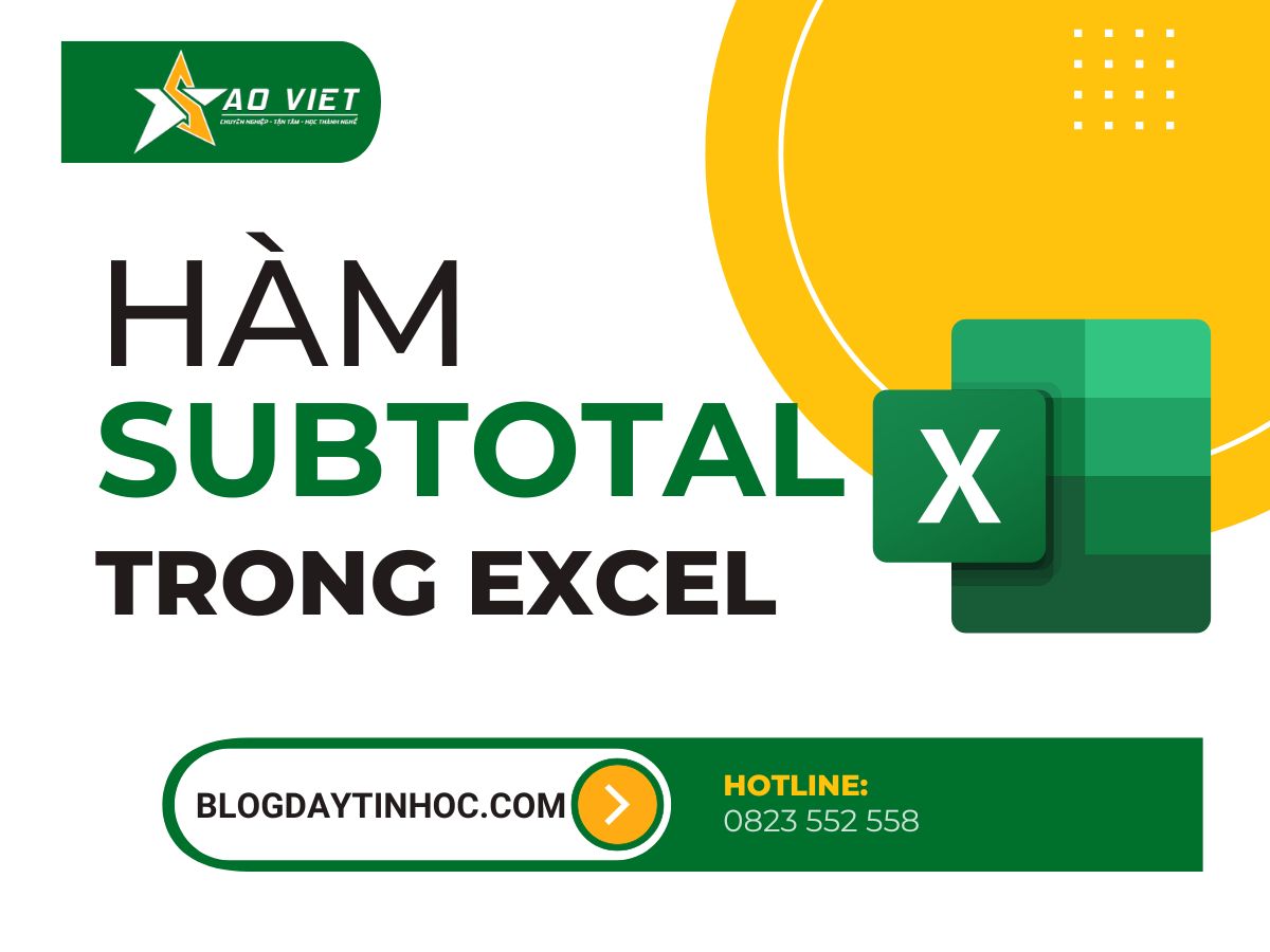 ham-tinh-tong-phu-subtotal-trong-excel