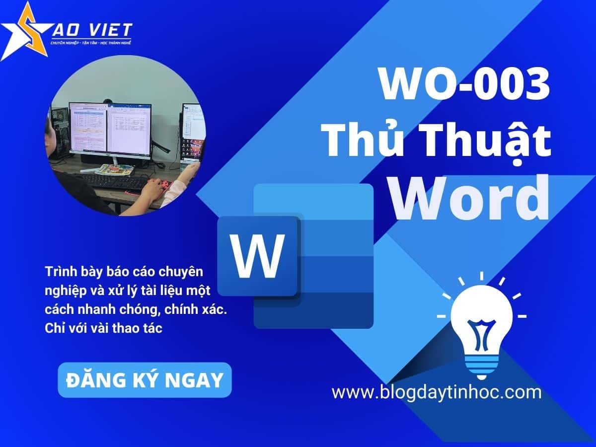 Khóa Học Thủ Thuật Word Trong Soạn Thảo Văn Bản