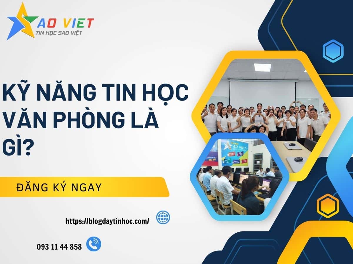 kỹ năng tin học văn phòng là gì