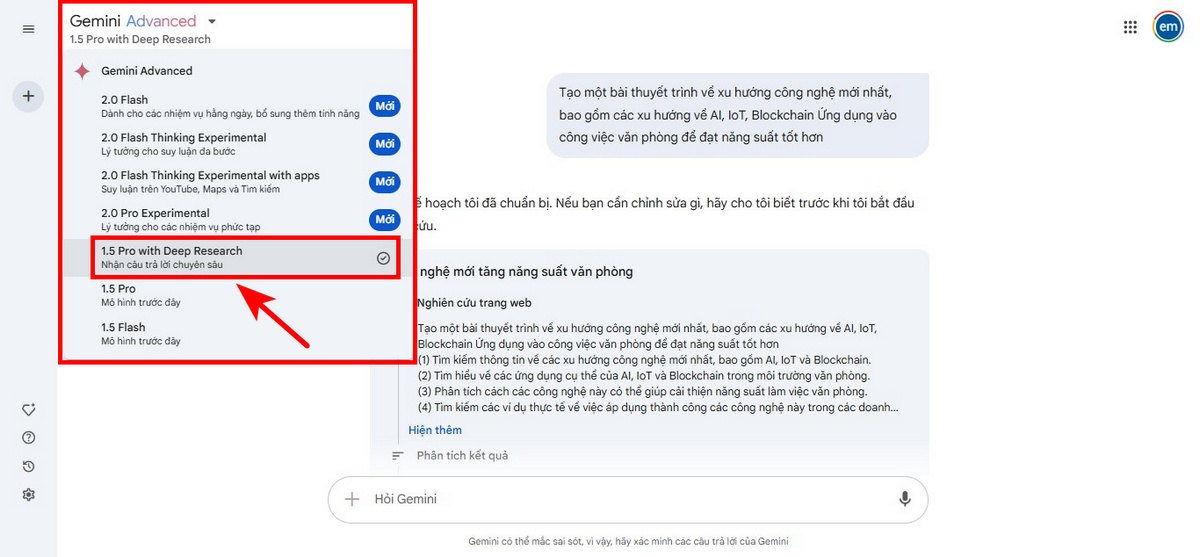 Bước 3: Lựa chọn Mô hình 1.5 Pro with Deep Research của Gemini Advanced