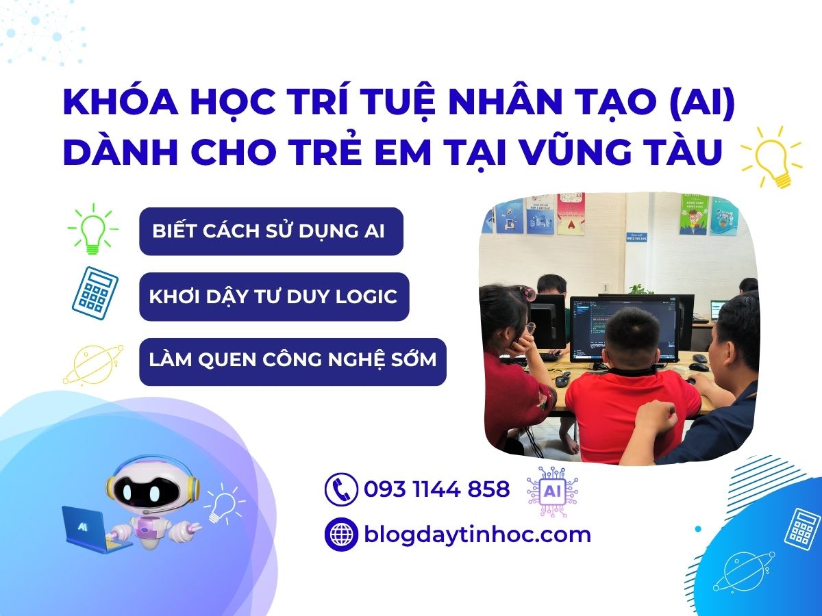 Khóa học AI dành cho trẻ em ở Vũng Tàu