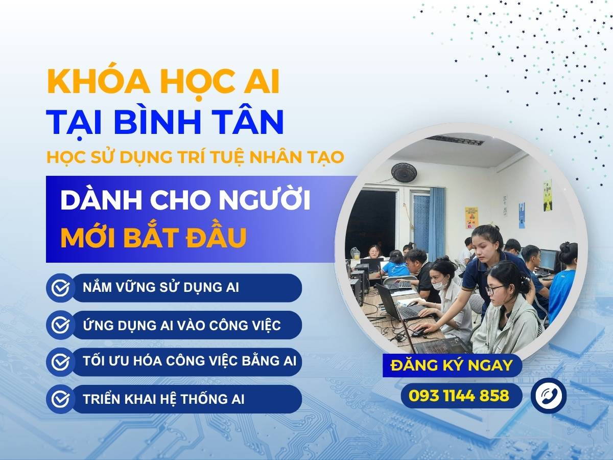  Khóa Học AI Tại Bình Tân