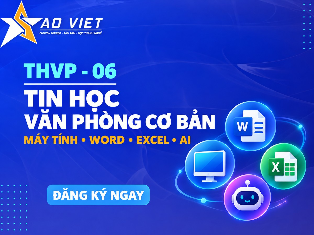 Đồ họa THVP-06 nền xanh Sao Việt với tên khóa học và biểu tượng công cụ văn phòng