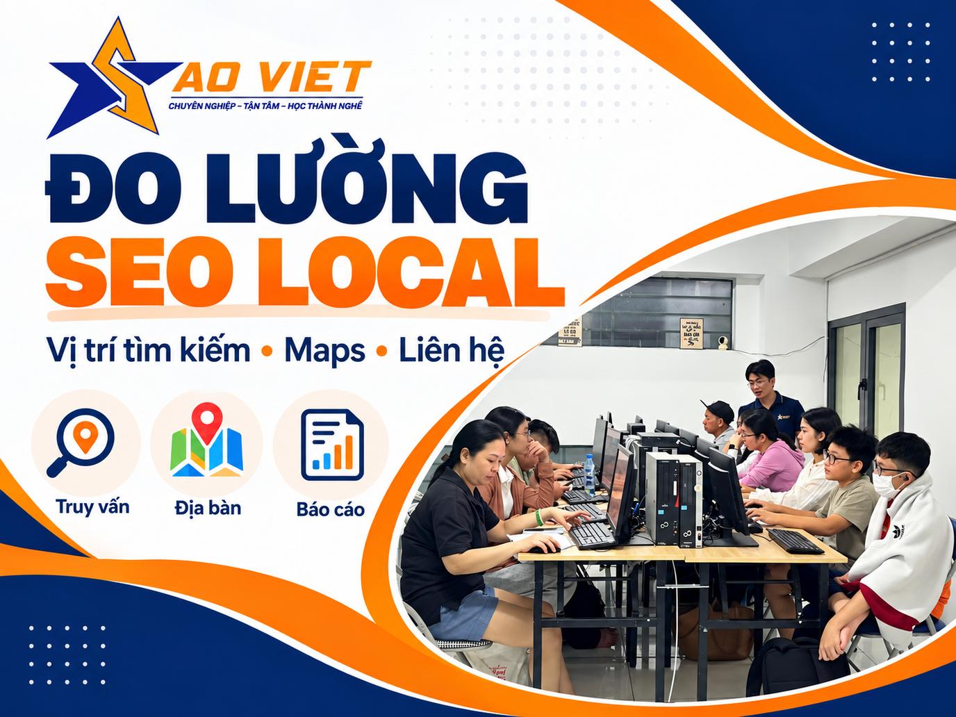 Đo lường SEO Local – vị trí tìm kiếm, Maps và lượt liên hệ