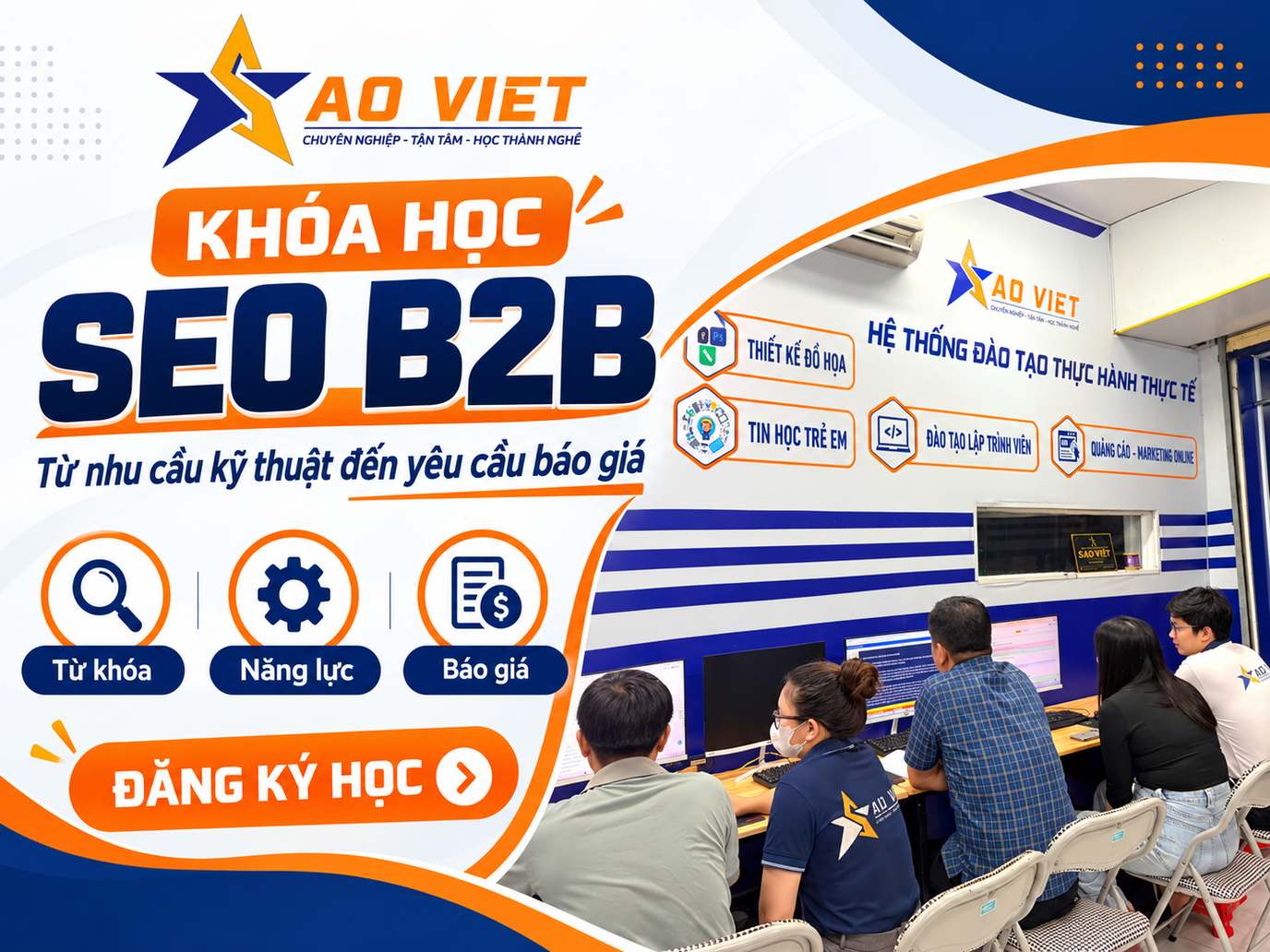 Khóa học SEO B2B – từ nhu cầu kỹ thuật đến yêu cầu báo giá