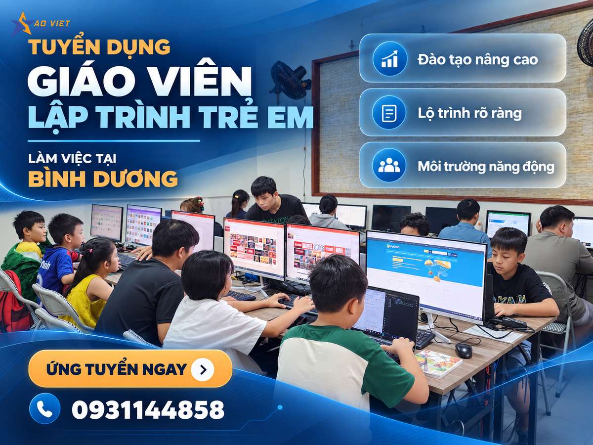 Tuyển dụng Giáo viên Lập trình trẻ em tại Bình Dương