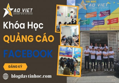 Khóa Học Chạy Quảng Cáo Facebook Marketing Tại TPHCM