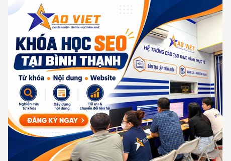 Khóa Học SEO Tại Bình Thạnh – Thực Hành Từ Khóa Và Nội Dung Website