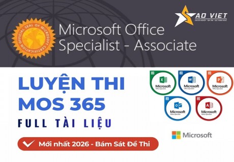 Tài Liệu Luyện Thi MOS 365 (Microsoft 365 Apps) Mới Nhất 2026 - Word, Excel, PowerPoint, Full Bộ